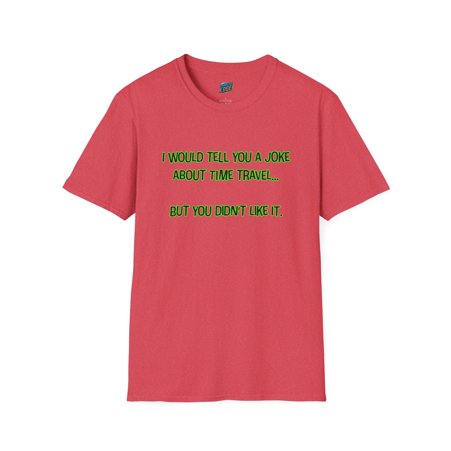Time Travel Joke Mom Joke Humor Women's Basic T-Shirt