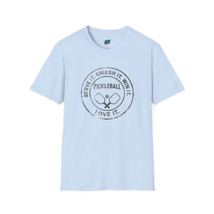Serve it. Smash it. Win it. Love it. Pickleball Men's Basic T-Shirt