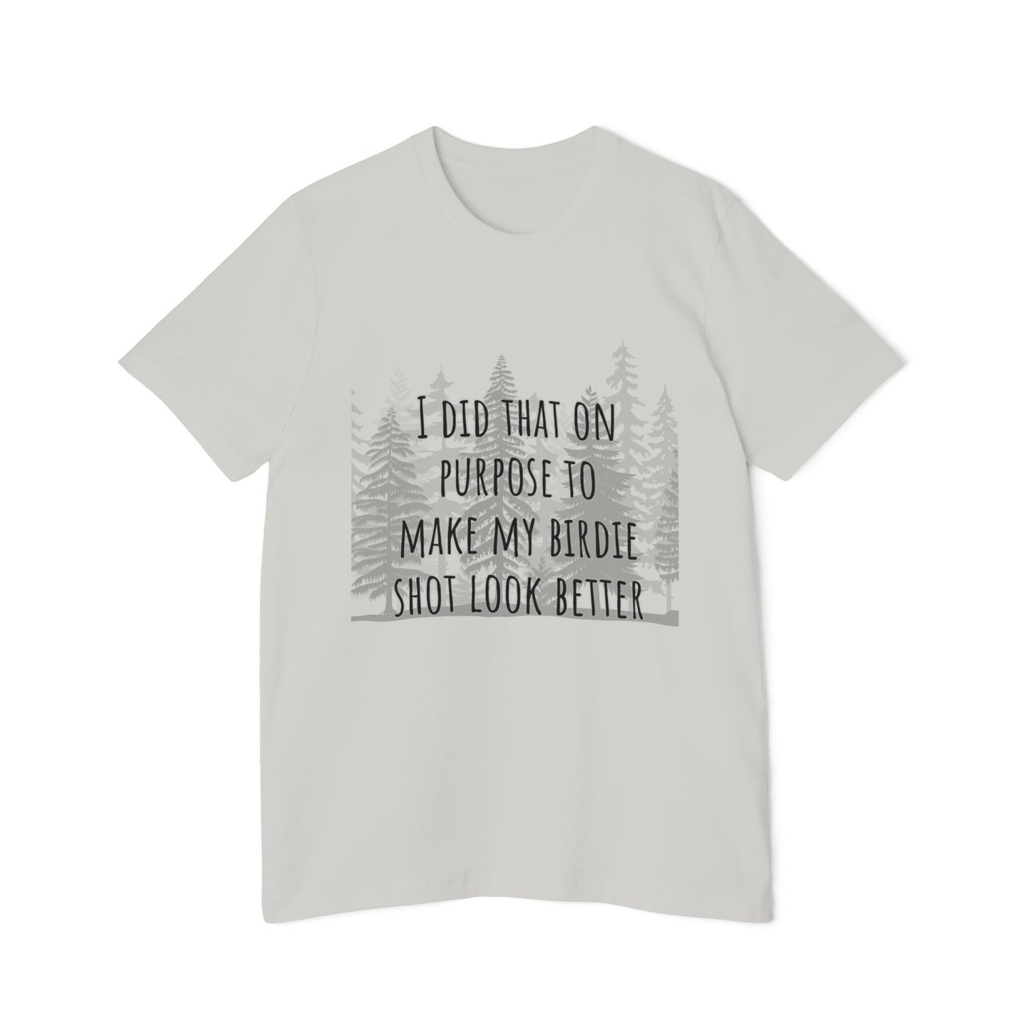 I Did That On Purpose... Golf Humor Women's Premium T-Shirt