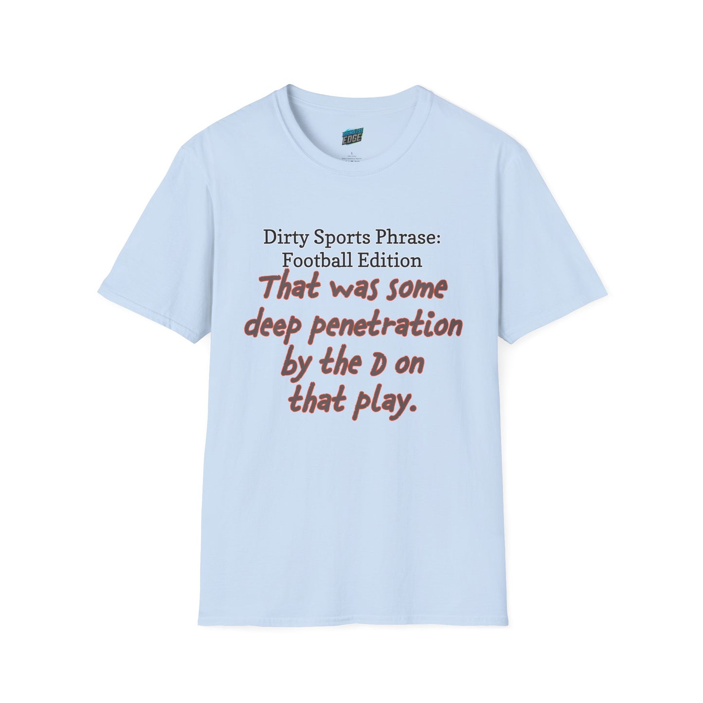 Dirty Sports Phrase Football Humor Women's Basic T-Shirt