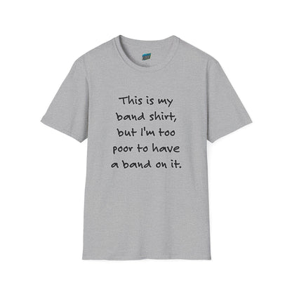 This is My Band Shirt... Humor Women's Basic T-Shirt