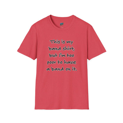 This is My Band Shirt... Humor Men's Basic T-Shirt
