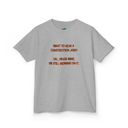 Construction Joke Humor Boys' Heavy Cotton T-Shirt