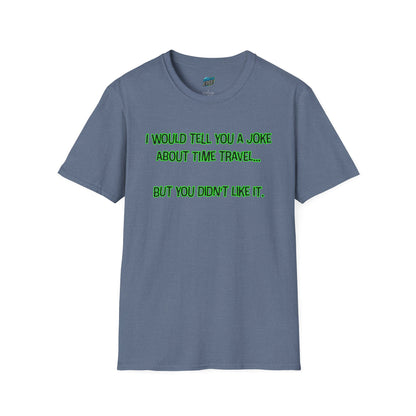 Time Travel Joke Dad Joke Humor Men's Basic T-Shirt