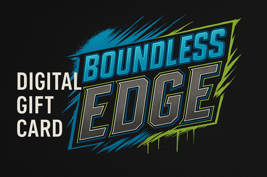 Fuel Their Fire: Boundless Edge Gift Card